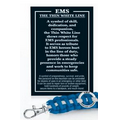 EMS: Everyday Heroes: The Thin White Line Paracord Key Chain w/Card